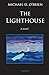 The Lighthouse: A Novel