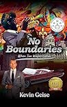 No Boundaries: Wh...