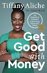 Get Good with Mon...