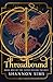 Threadbound (The Fated Real...