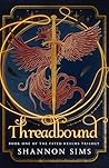 Threadbound