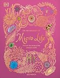 An Anthology of Micro Life: Discover the Stories of the Miniature World