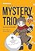 Mystery Trio ชมรมยอดนักสืบ เล่ม 2 ตอน คดีวงกลมปริศนากลางหิมะ