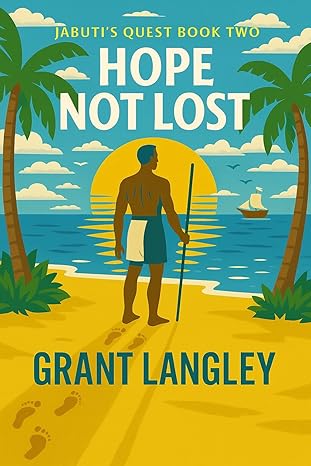 Hope Not Lost (Jabuti's Quest #2)