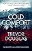 Cold Comfort (Bridgette Cash Mystery Thriller, #1)