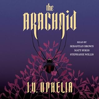 The Arachnid (The Poisoner #2)
