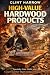 High-Value Hardwood Product...