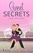 SWEET SECRETS