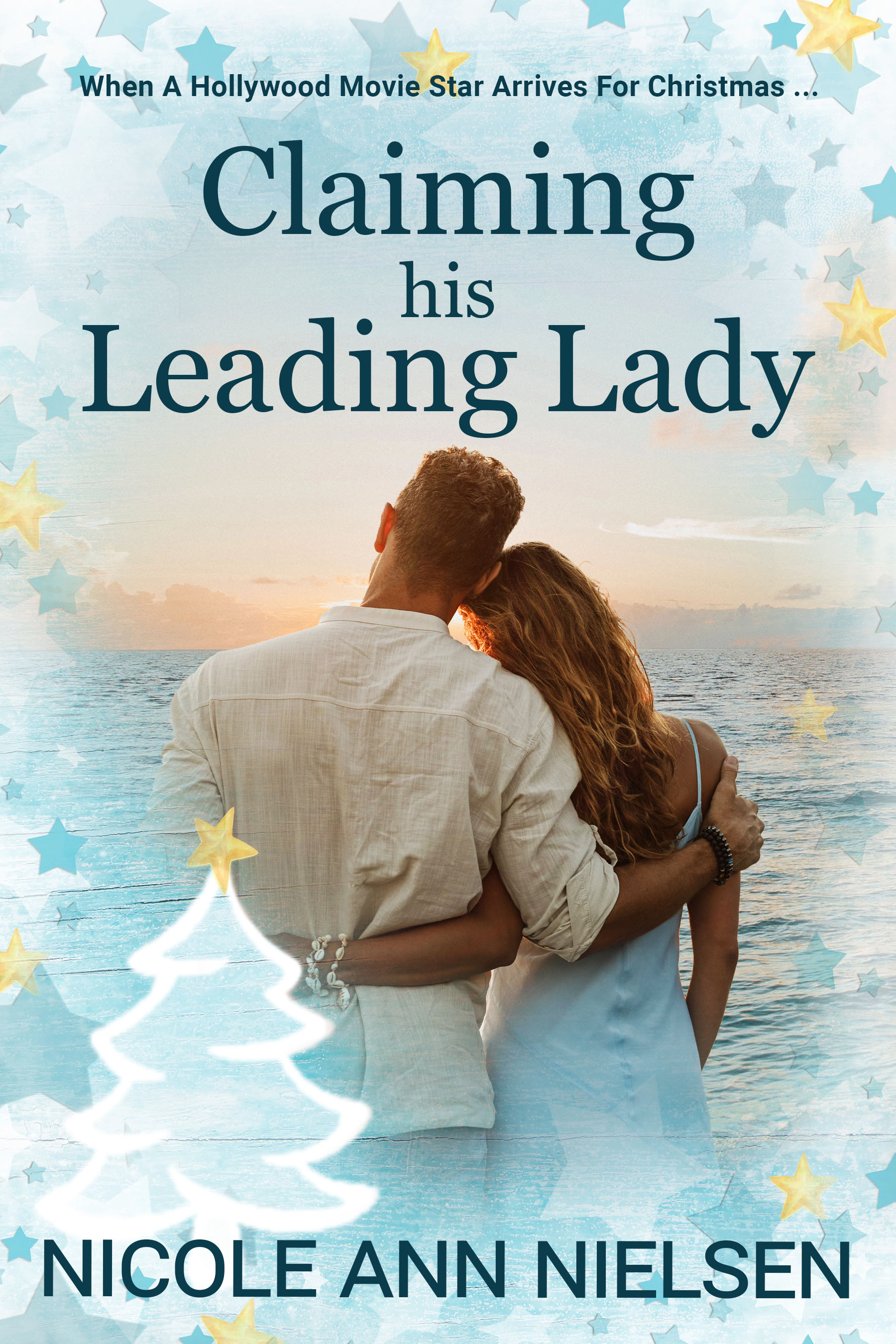 Claiming his Leading Lady