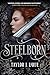 Steelborn by Taylor J. LaRue