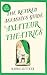 The Retired Assassin's Guide to Amateur Theatrics by Naomi Kuttner