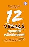 12 väärää ajatust...
