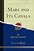 Mars and Its Canals (Classic Reprint)