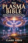 The Plasma Bible