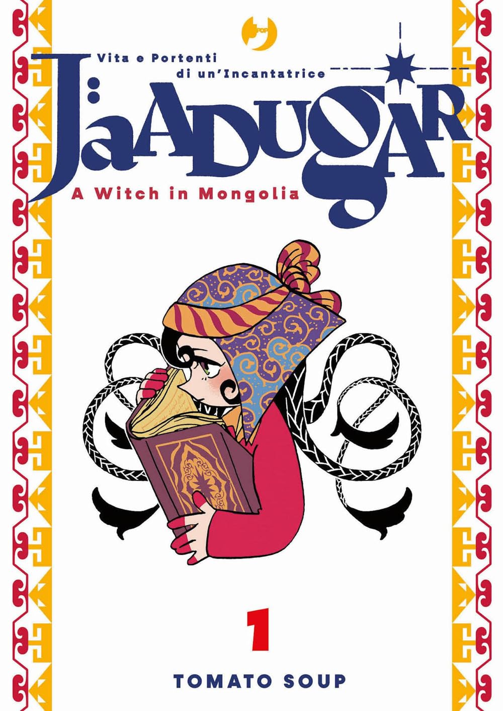 Jaadugar. A Witch in Mongolia, Vol. 1