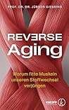 Reverse Aging: Wa...