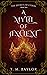 A Myth of Ancient by T.M. Baylor