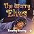 The Worry Elves by Timothy Rowley