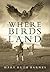 Where Birds Land