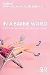 In a Barbie World...