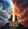 Reborn Heroes
