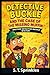 Detective Buckle and the Ca...