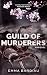 Guild Of Murderers: Le préquel avant Russian Mafia (French Edition)