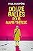 Douze balles pour Marie-Thérèse (French Edition)