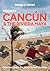 Lonely Planet Pocket Cancun & the Riviera Maya by Regis St Louis