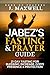 Jabez's Fasting and Prayer ...