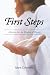 First Steps: A Journey into...