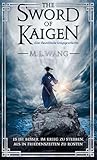 The sword of Kaig...