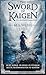 The sword of Kaigen: Eine theonitische Kriegsgeschichte: Ausgabe ebook (German Edition)