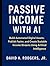 Passive Income with AI: Bui...