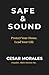SAFE & SOUND by César Morales