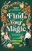 FIND YOUR MAGIC: get spooky...