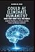 Could AI Eliminate Humanity? What They Didn’t Tell the Public by GLORIA W. CASH