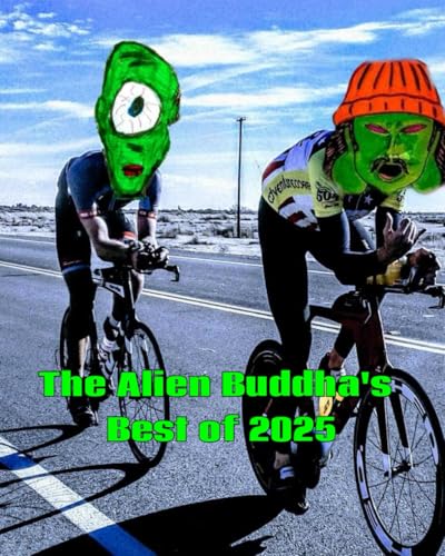 The Alien Buddha's Best of 2025: standard color print (Paperback)