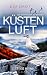 KÜSTENLUFT: Ostseekrimi - I...