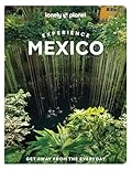 Lonely Planet Experience Mexico