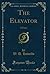 The Elevator: A Farce