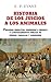 Historia de los juicios a l...