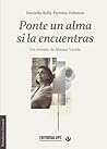 Ponte un alma si ...