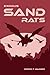 SandRats: (Formerly Sandrat...