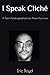 I Speak Cliche: A Semi-Auto...