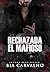 Rechazada por el Mafioso (Spanish Edition)
