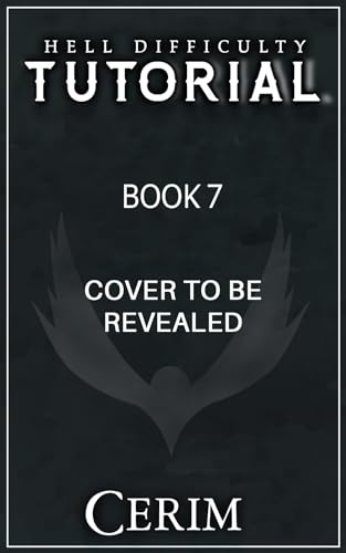 Hell Difficulty Tutorial 7 (Hell Difficulty Tutorial #7)