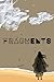 Fragments