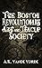 The Boston Revolutionary Art & Teacup Society by A.K. Vande Vorde