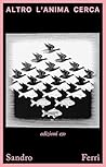 Altro l'anima cerca